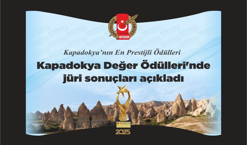 Kapadokya Değer Ödülleri’nde kazananlar belli oldu
