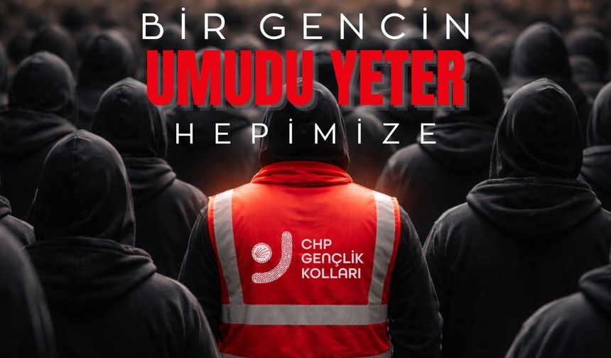 CHP Nevşehir Gençlik Kolları’ndan gençlere çağrı