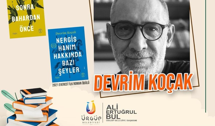 Ödüllü yazar Devrim Koçak Ürgüp’e geliyor
