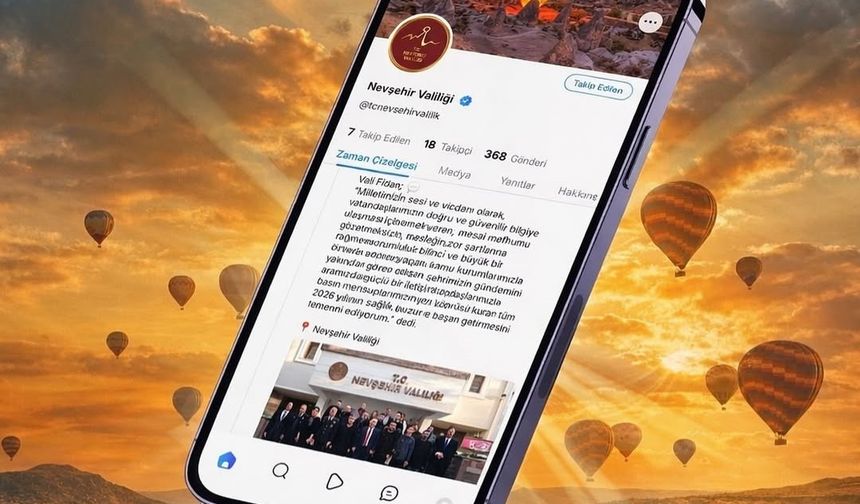 Nevşehir Valiliği NSosyal’de yerini aldı