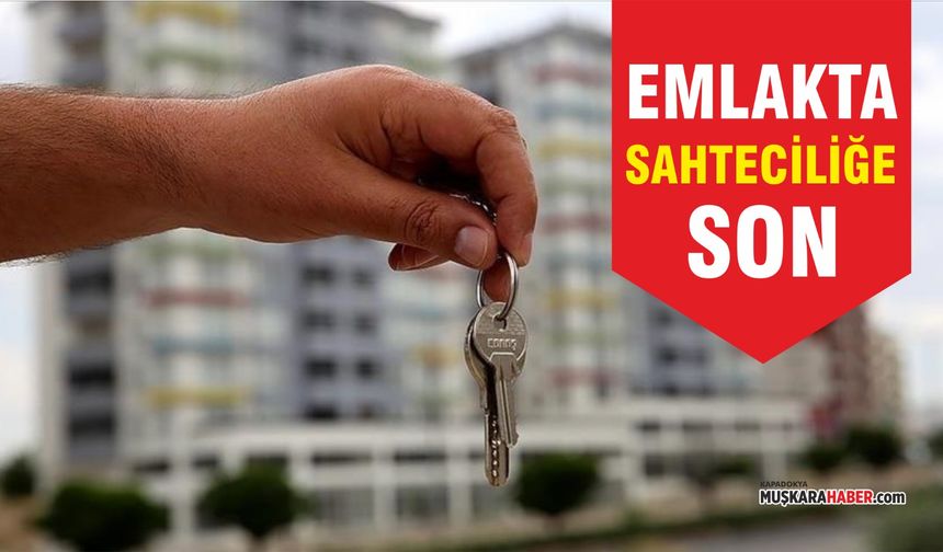 Bakanlık düğmeye bastı: Emlakta sahte ilan devri kapanıyor