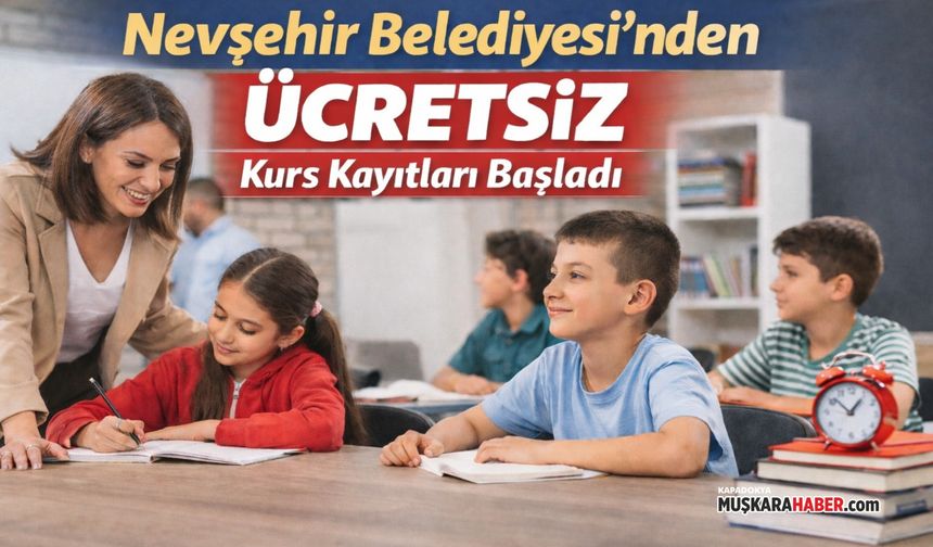 Nevşehir’de ücretsiz kurslar için kayıtlar başladı: İşte başvuru detayları
