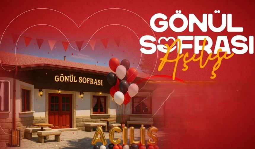 Nevşehir Gönül Sofrası 30 Mart’ta kapılarını açacak