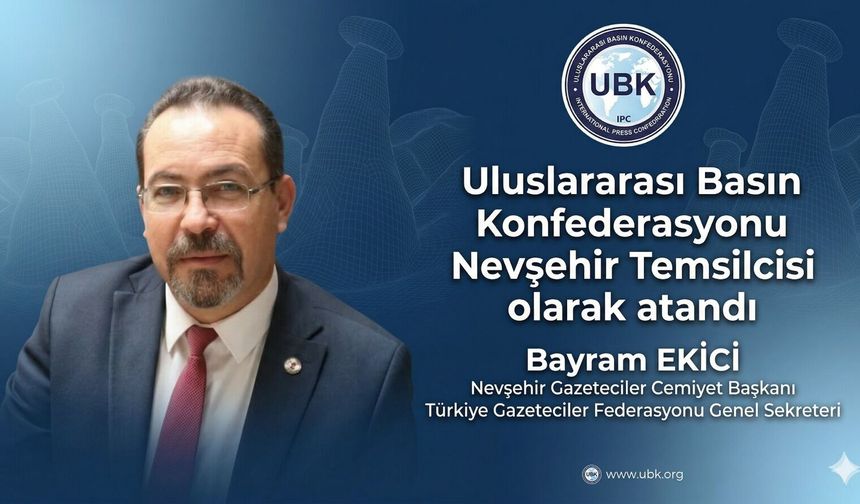 Bayram Ekici, Nevşehir’in Uluslararası Basın Temsilcisi oldu