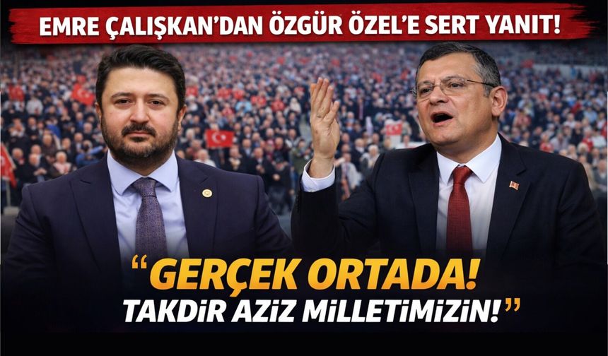 Özgür Özel’in miting sözlerine Çalışkan’dan çok konuşulacak yanıt