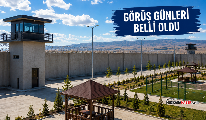 Nevşehir cezaevinde 19 Mayıs için görüş programı belli oldu!