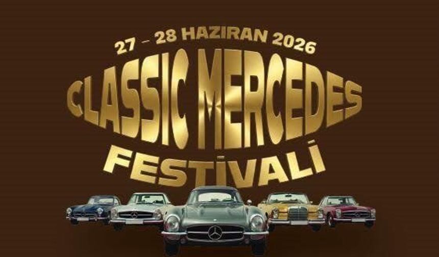 Ürgüp'te motor sesleri yükseliyor! Classic Mercedes Festivali bugün başlıyor