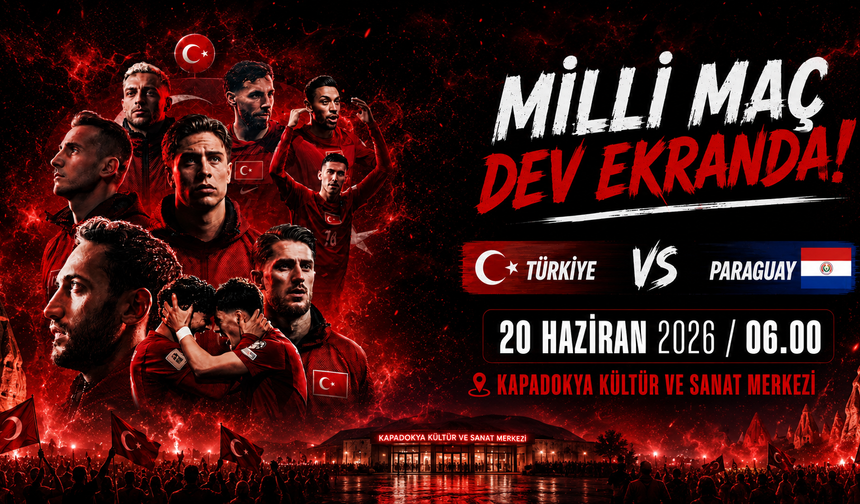 Nevşehir'de milli maç heyecanı! Ücretsiz servis ve forma çekilişi