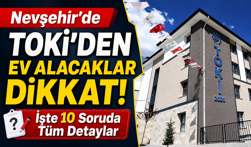 Gelir şartı var mı? Kura çekilecek mi? TOKİ kampanyasında merak edilenler