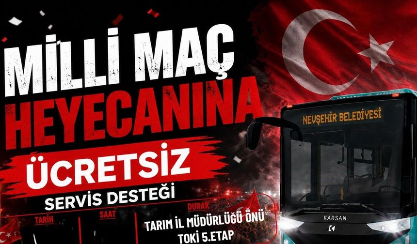 Nevşehir'de milli maç şöleni! Milli takım forması hediye edilecek
