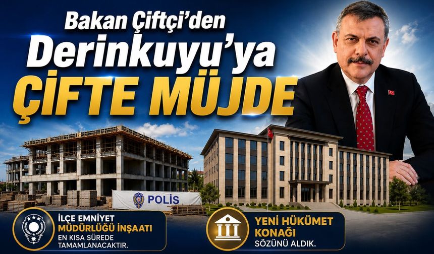 Bakan Çiftçi'den Derinkuyu'ya çifte müjde
