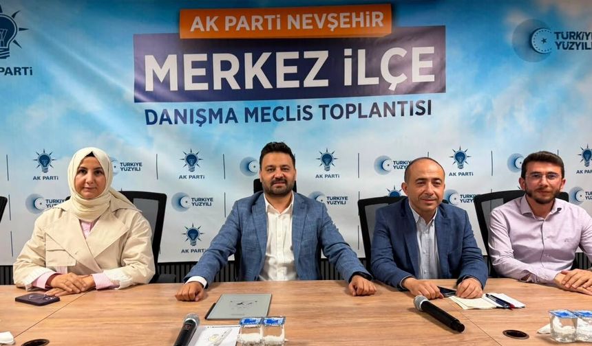 AK Parti Nevşehir'de kritik toplantı! Başkan Aygün'den yeni dönem mesajı