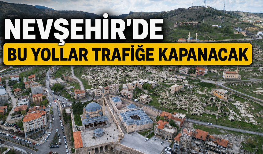 Kayaşehir giriş ve çıkış güzergahları trafiğe kapatılacak