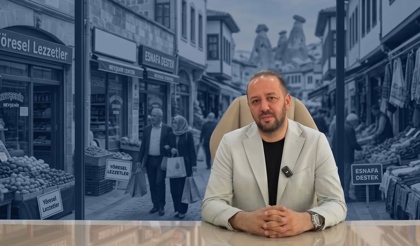 Esnaf kazanacak, Nevşehir büyüyecek: Alışveriş Festivali geliyor