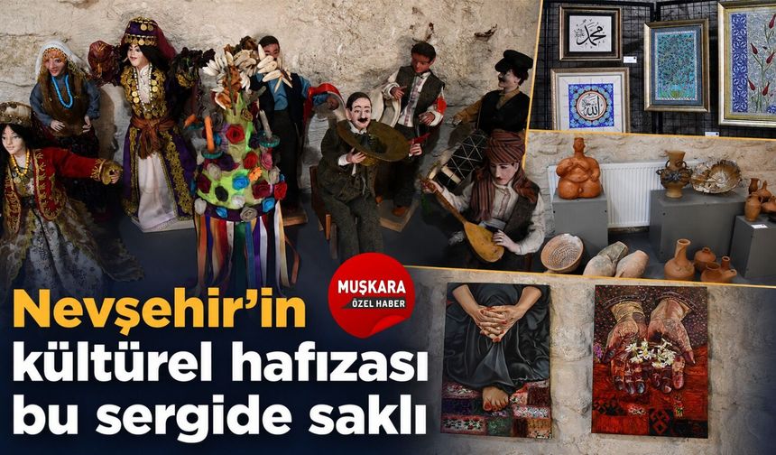 Çömlekten ebruya: Nevşehir’de sanat şöleni