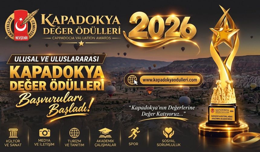 Kapadokya Değer Ödülleri için 2026 başvuruları başladı