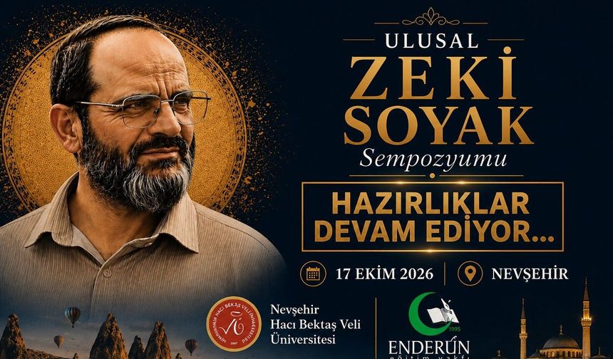Zeki Soyak’ın ilmi mirası ilk kez bu sempozyumda ele alınacak