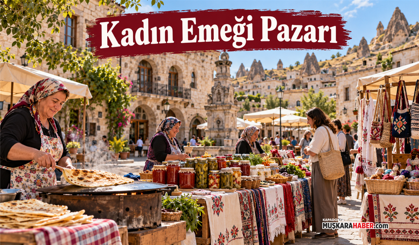 Mustafapaşa’da Kadın Emeği Pazarı yeniden kuruluyor!