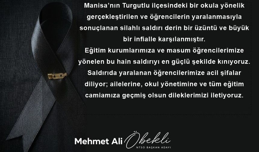 Öbekli’den Turgutlu’daki silahlı saldırıya sert tepki