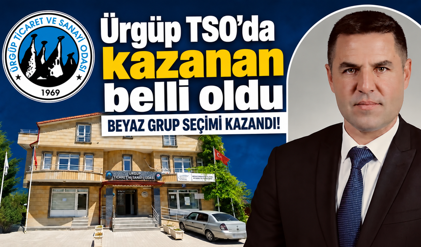 Ürgüp iş dünyası tercihini yaptı: Kemal Öğütlü’nün ekibi kazandı