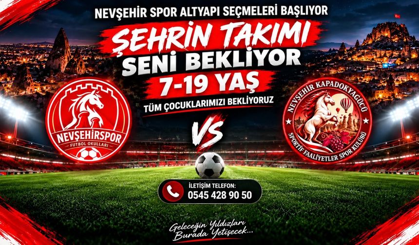 Nevşehir’de genç futbolcular için fırsat: Altyapı seçmeleri başlıyor