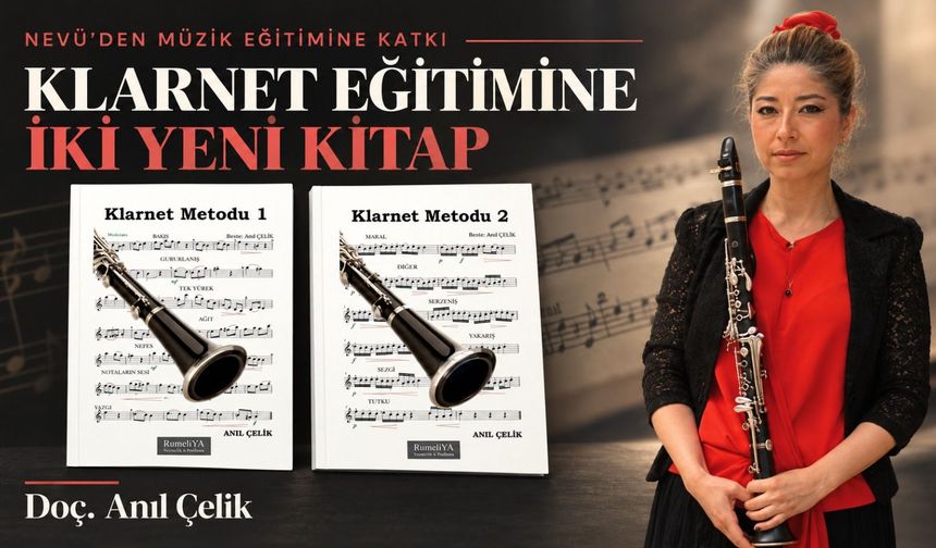 NEVÜ’lü akademisyenden klarnet eğitimine iki yeni kitap