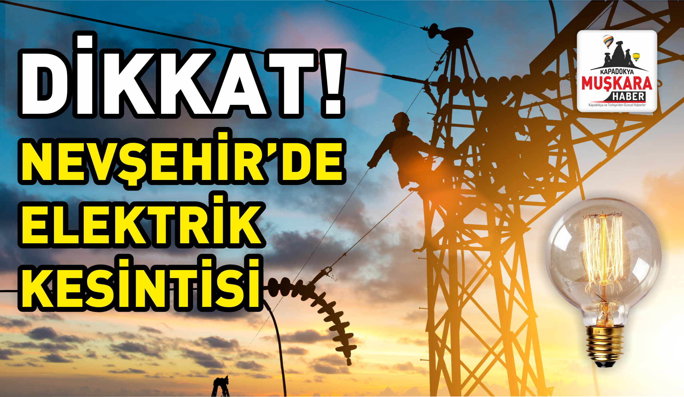 Acıgöl, Derinkuyu ve Nevşehir merkez için kesinti uyarısı (18 Eylül 2026)