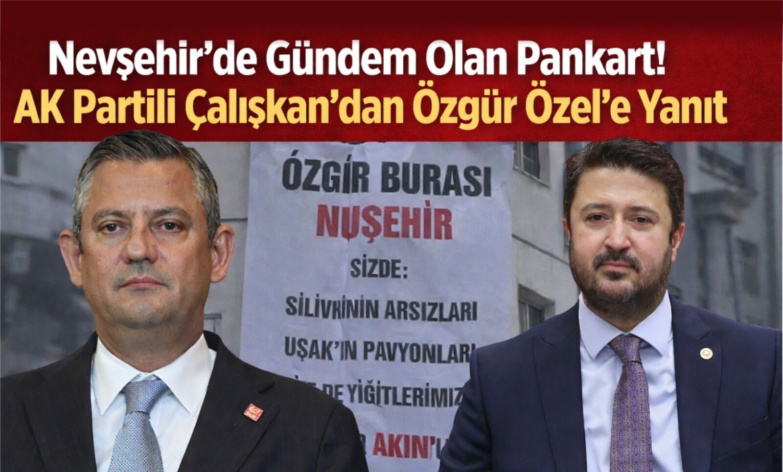 Nevşehir mitinginde pankart krizi! Emre Çalışkan’dan paylaşım geldi