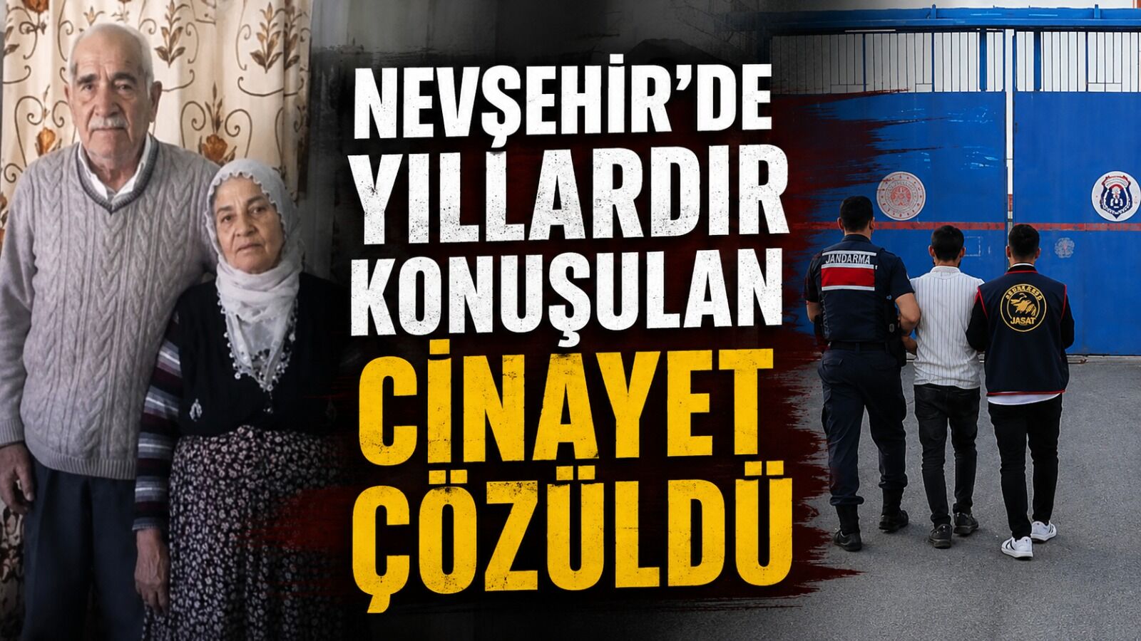 Nevşehir’de 10 yıllık sır çözüldü: Çifte c*nayette aile içi husumet ortaya çıktı