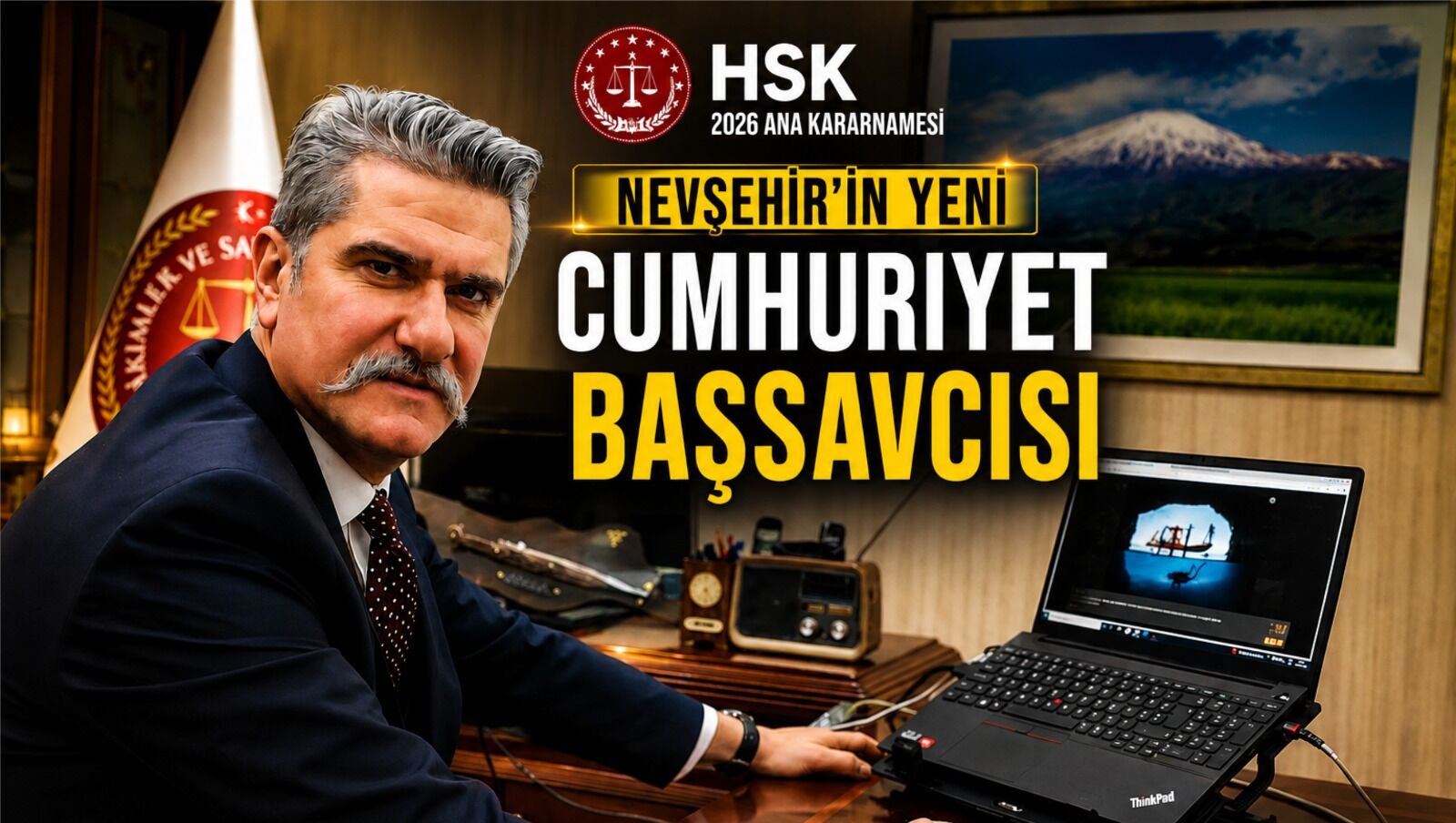 Nevşehir Cumhuriyet Başsavcılığına Adem Çalış atandı