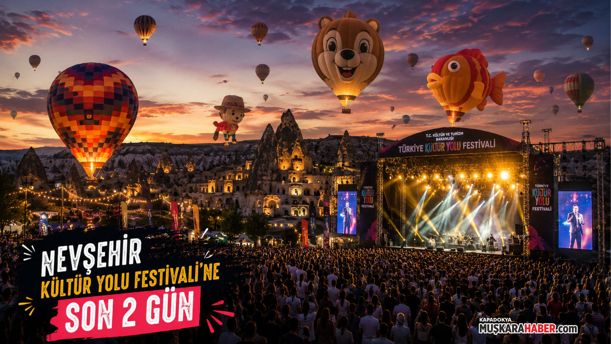 Nevşehir Kültür Yolu Festivali’nde hangi gün ne var? İşte 9 günlük dev program