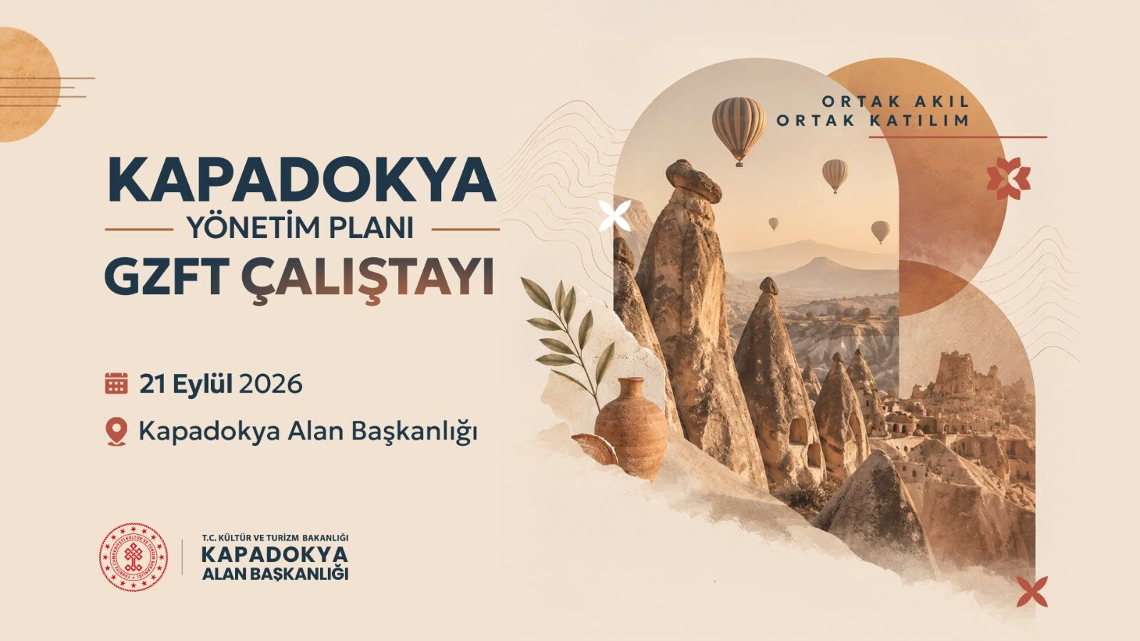 Kapadokya’nın geleceği masaya yatırılıyor: Kritik çalıştay 21 Eylül’de